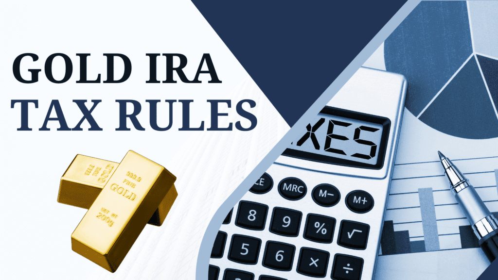 gold ira tax rules