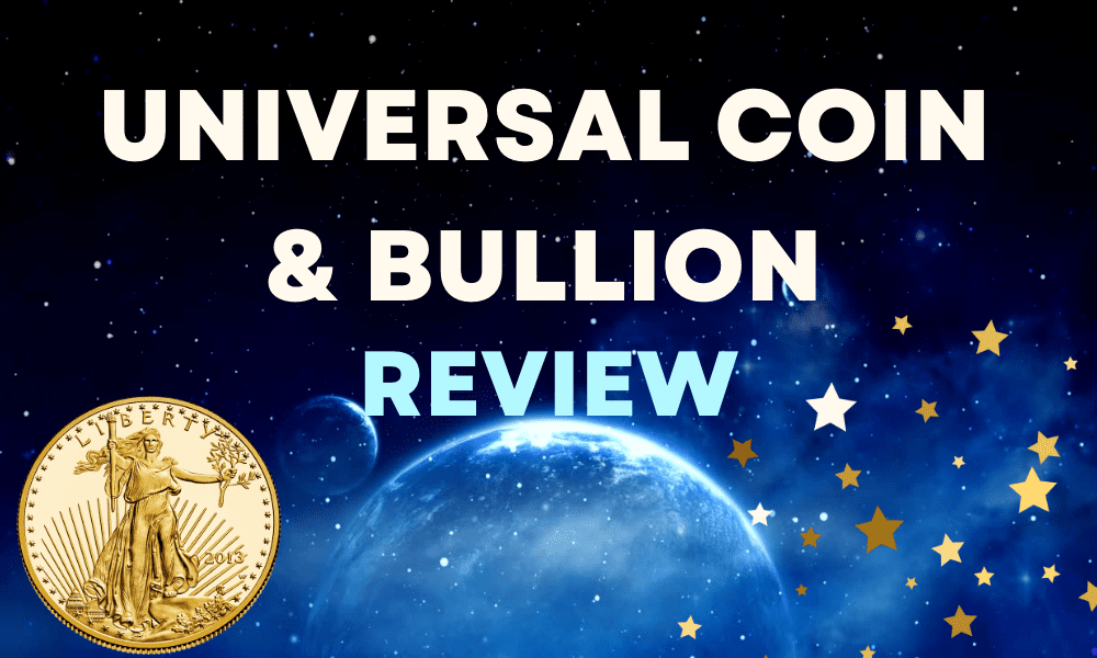 universal coin and bullion review