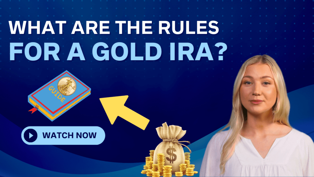what are the rules for a gold ira