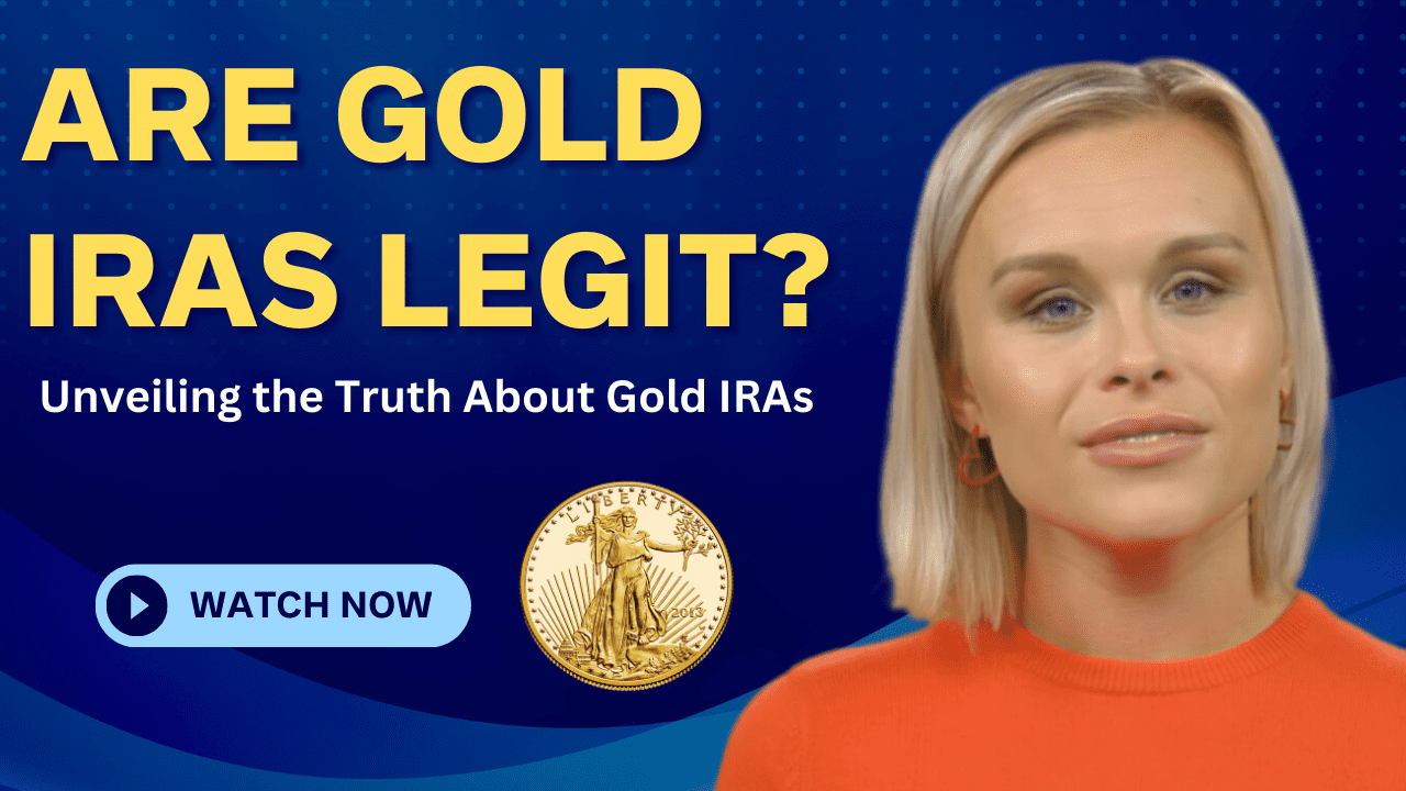 are gold iras legit? don't get scammed